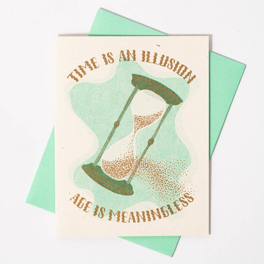 Time is an Illusion, Age is Meaningless - Risograph Birthday