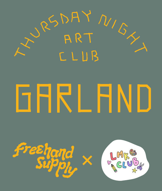 Garland Making Art Club X LMK Club