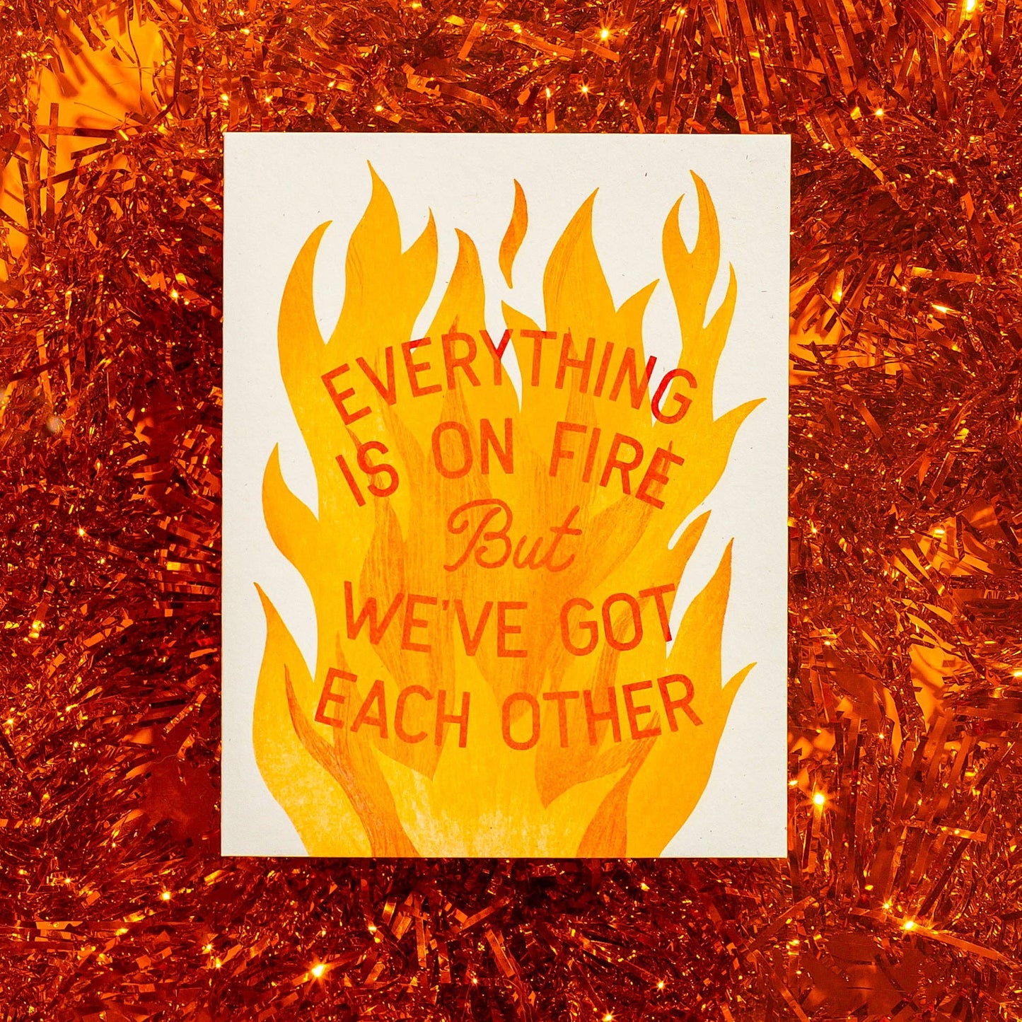 Everything Is On Fire - Risograph Greeting Card