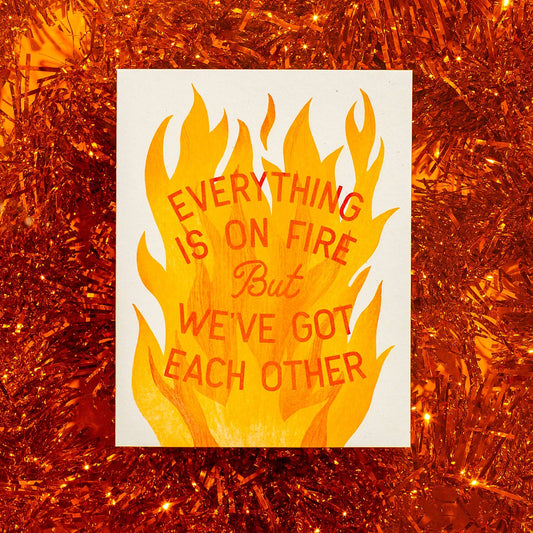 Everything Is On Fire - Risograph Greeting Card